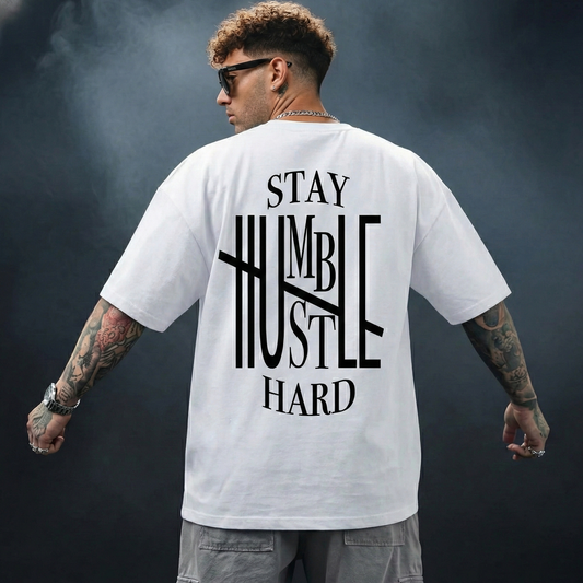 Stay Humble Hustle Hard Oversized T-Shirt | Premium Streetwear Cotton Tee
