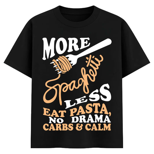 Women Black Oversized Graphic T-Shirt – “More Spaghetti Less Drama” Funny Food Quote Tee | Premium Cotton