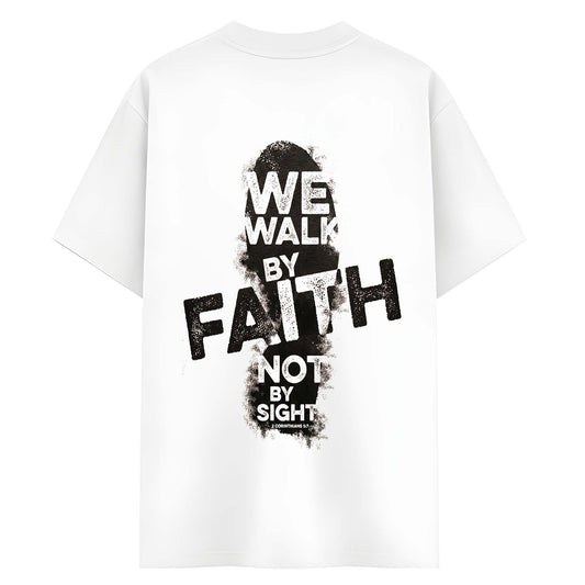 Faith Oversized T-Shirt for Men | “We Walk By Faith” Back Print | Premium Cotton Streetwear
